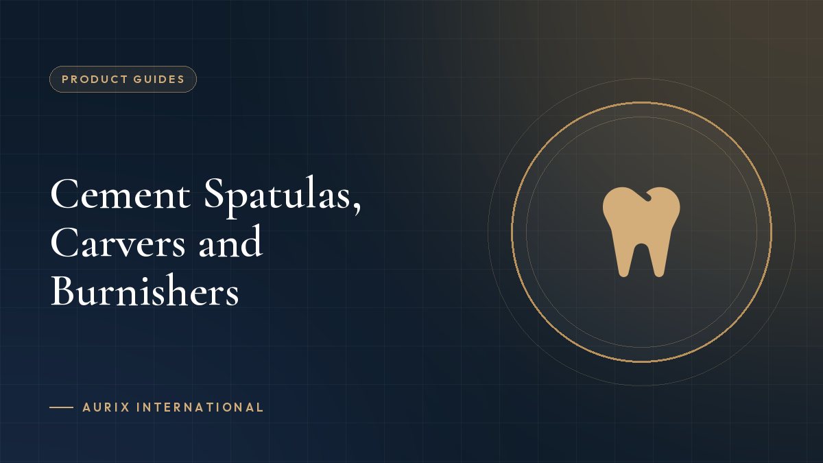 Cement Spatulas, Carvers and Burnishers