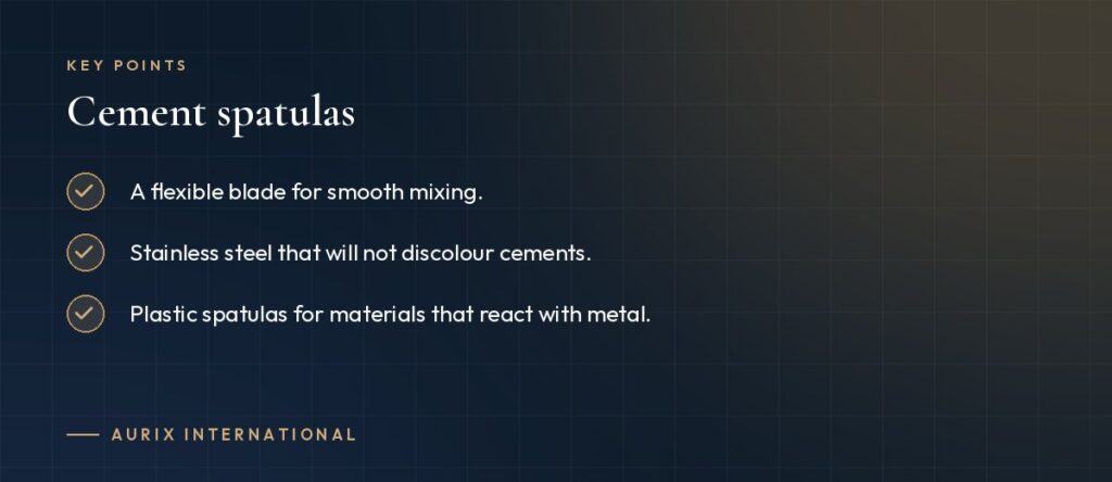 Key points: Cement spatulas