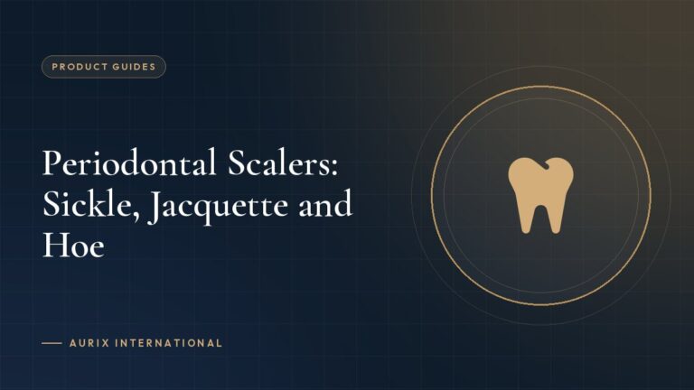Periodontal Scalers: Sickle, Jacquette and Hoe