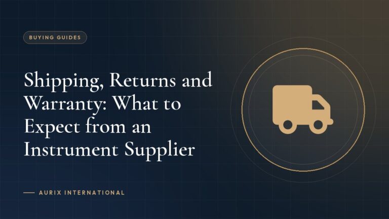 Shipping, Returns and Warranty: What to Expect from an Instrument Supplier
