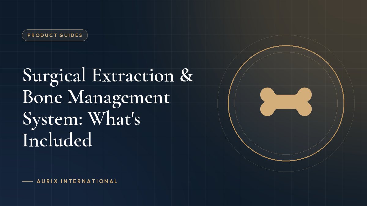 Surgical Extraction & Bone Management System: What's Included
