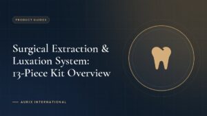 Surgical Extraction & Luxation System: 13-Piece Kit Overview
