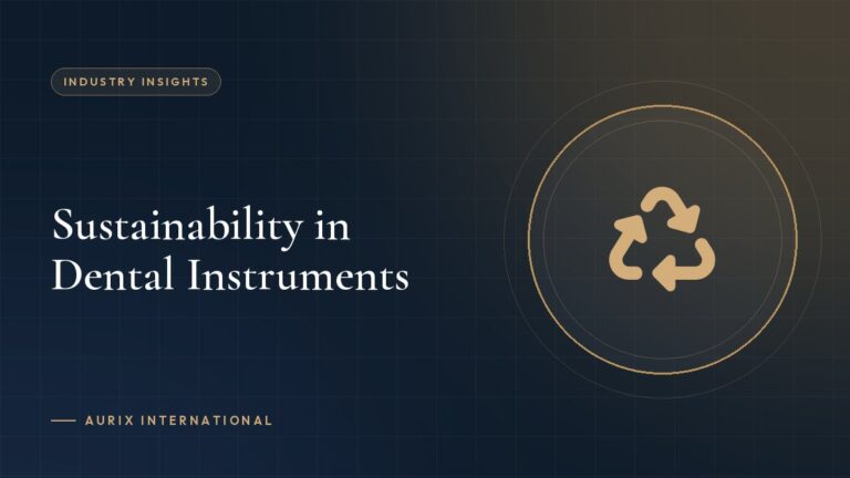 Sustainability in Dental Instruments