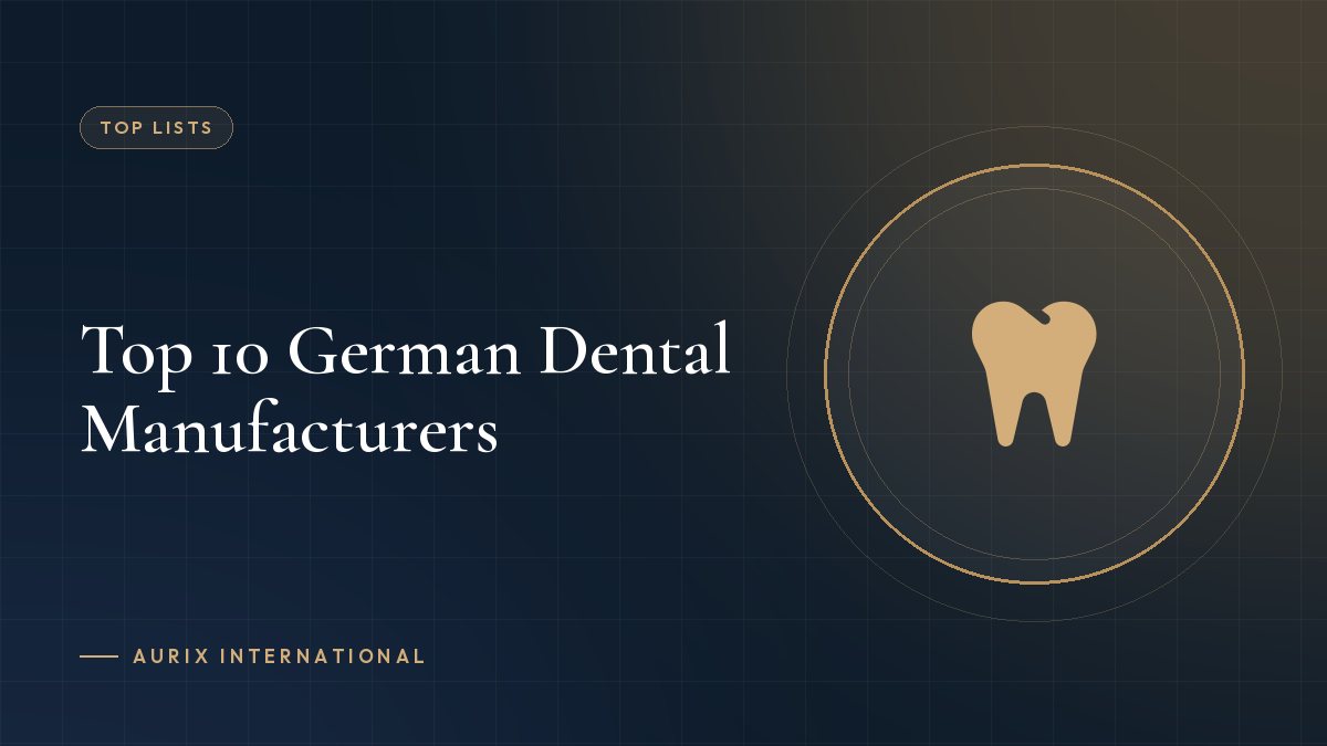 Top 10 German Dental Manufacturers