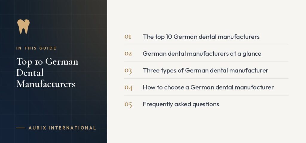 In this guide: The top 10 German dental manufacturers, German dental manufacturers at a glance, Three types of German dental manufacturer, How to choose a German dental manufacturer, Frequently asked questions