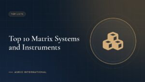 Top 10 Matrix Systems and Instruments